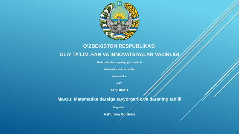 Matematika darsiga tayyorgarlik va darsning tahlili