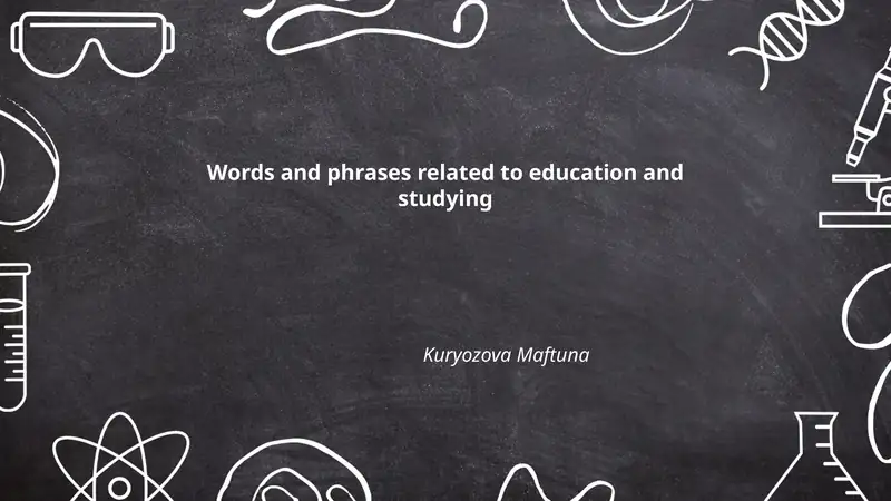 Words and phrases related to education and studying