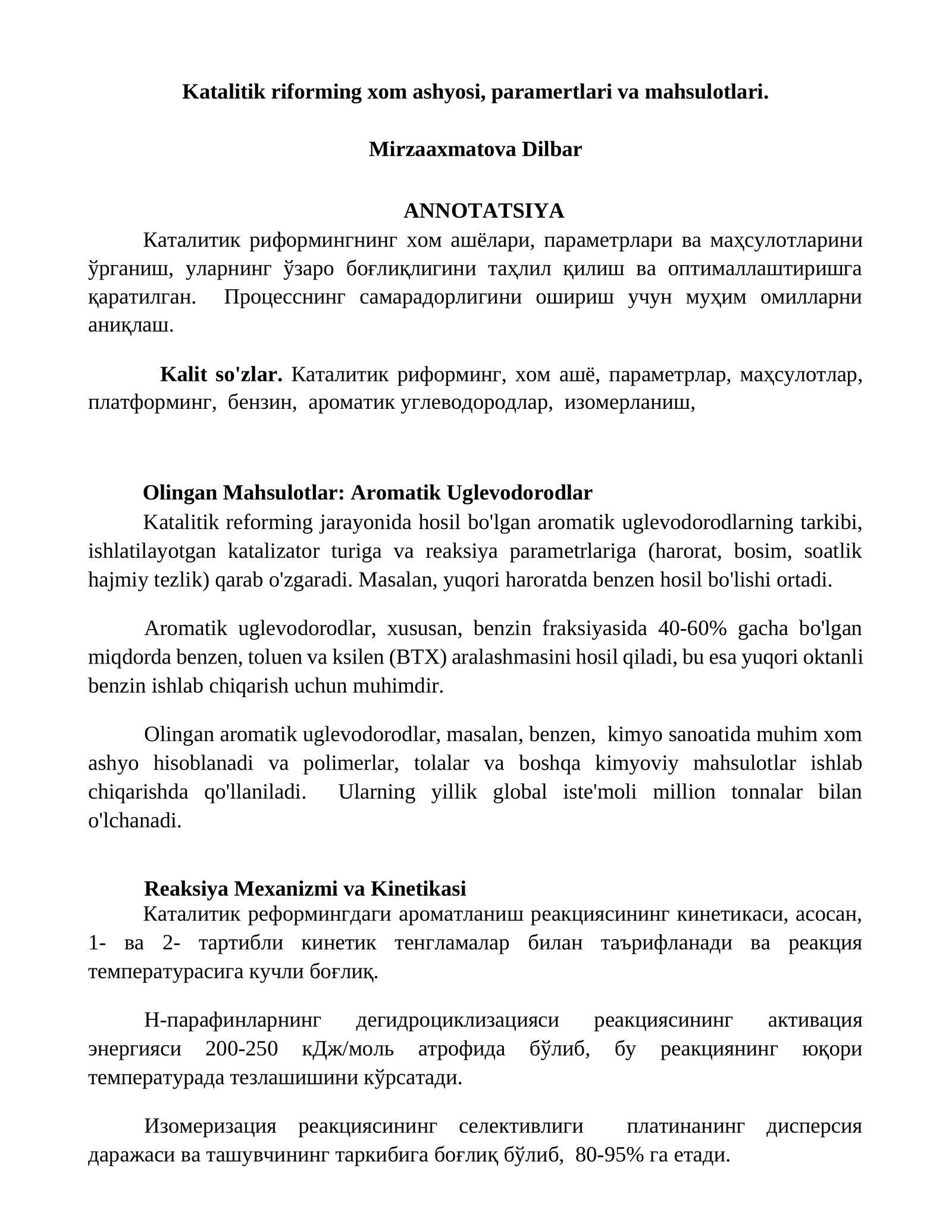 Katalitik riforming xom ashyosi, parametrlari va mahsulotlari