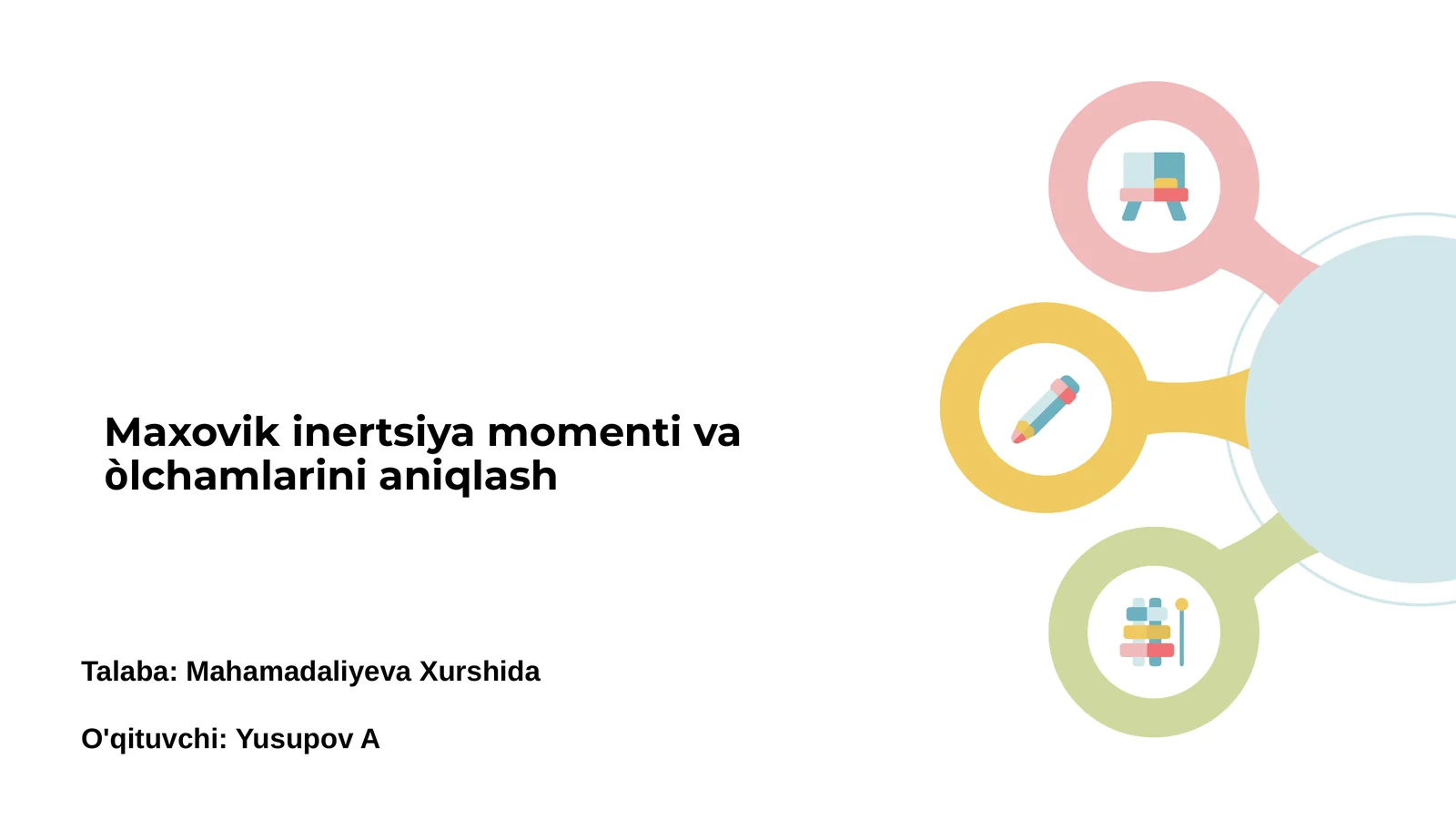 Maxovik inertsiya momenti va òlchamlarini aniqlash