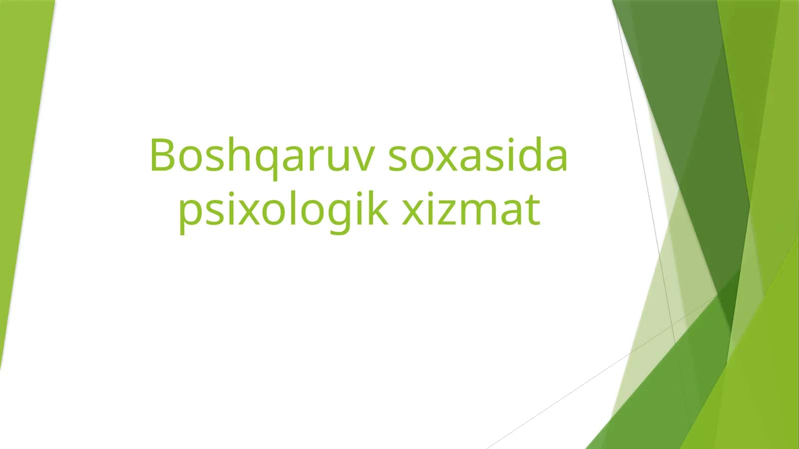 Boshqaruv soxasida psixologik xizmat