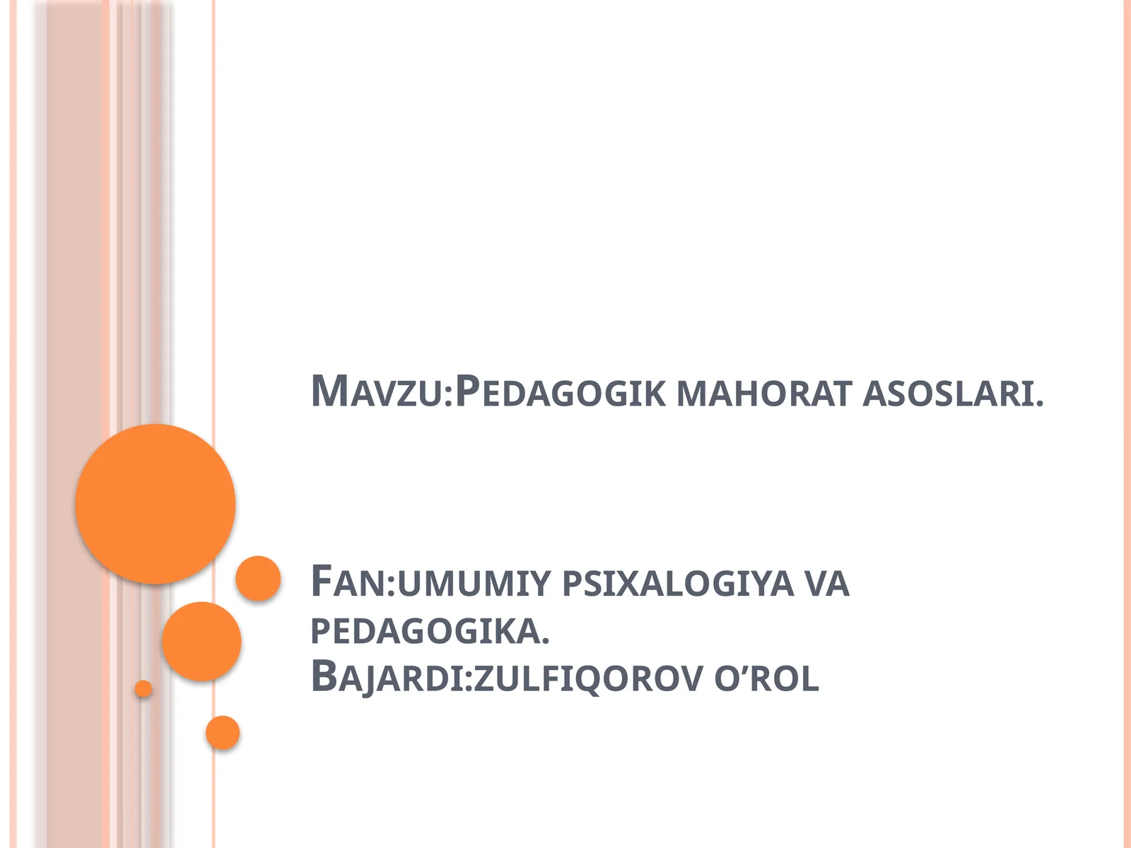 Pedagogik mahorat asoslari