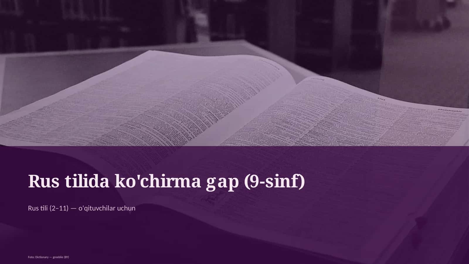 Rus tilida ko'chirma gap (9-sinf)