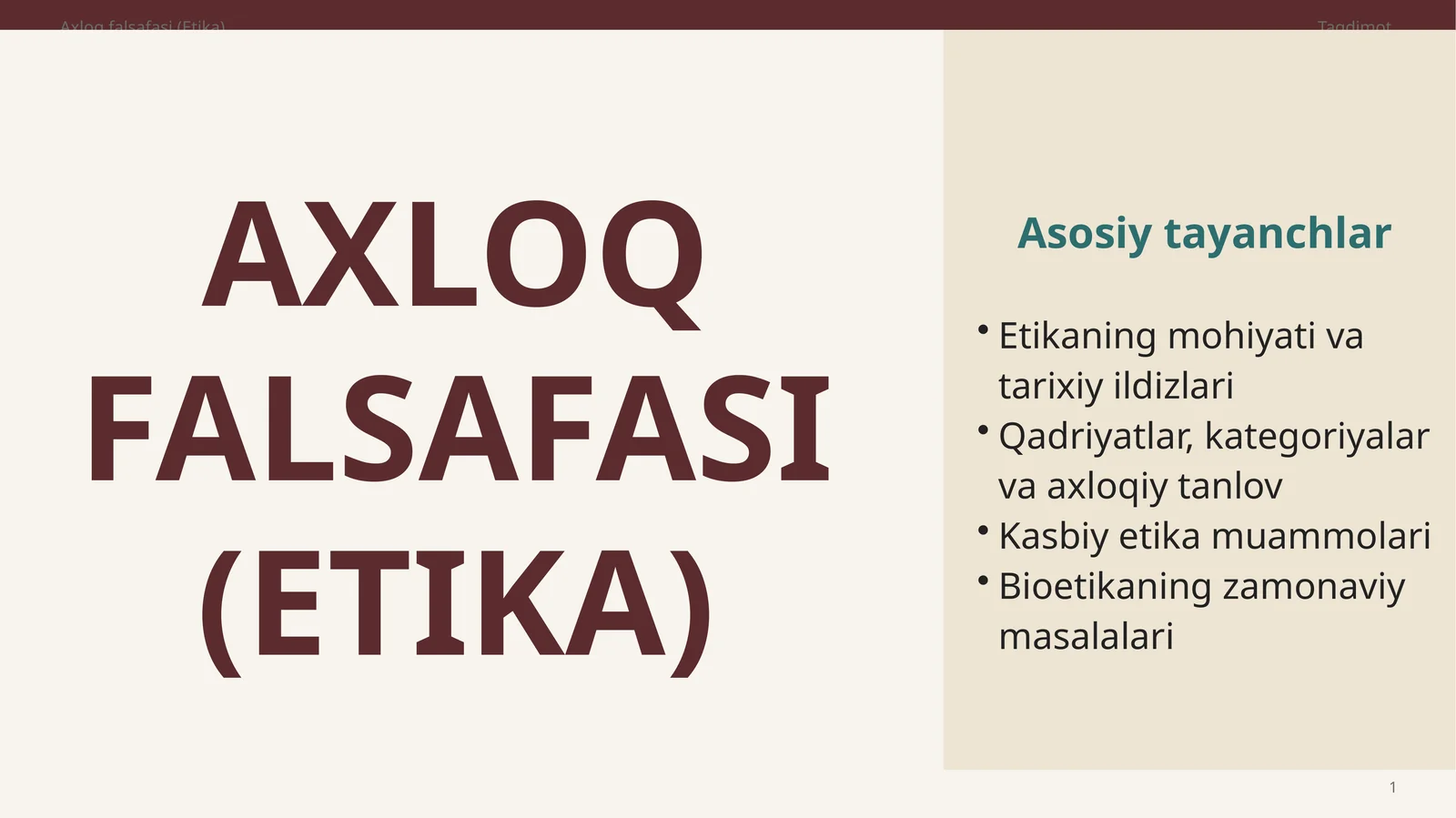 AXLOQ FALSAFASI (ETIKA)