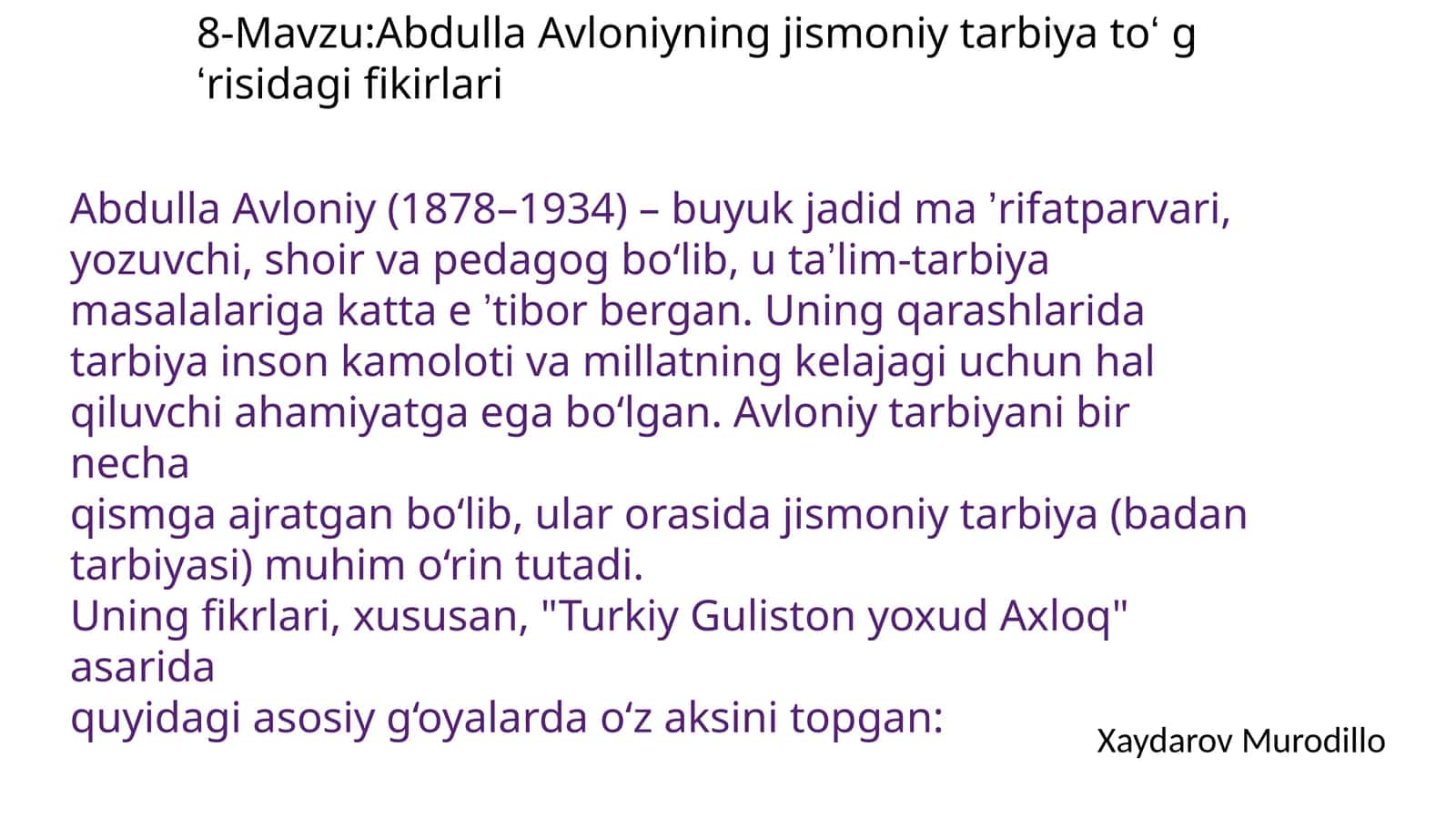 Abdulla Avloniyning jismoniy tarbiyatoʻgʻrisidagi fikrlari