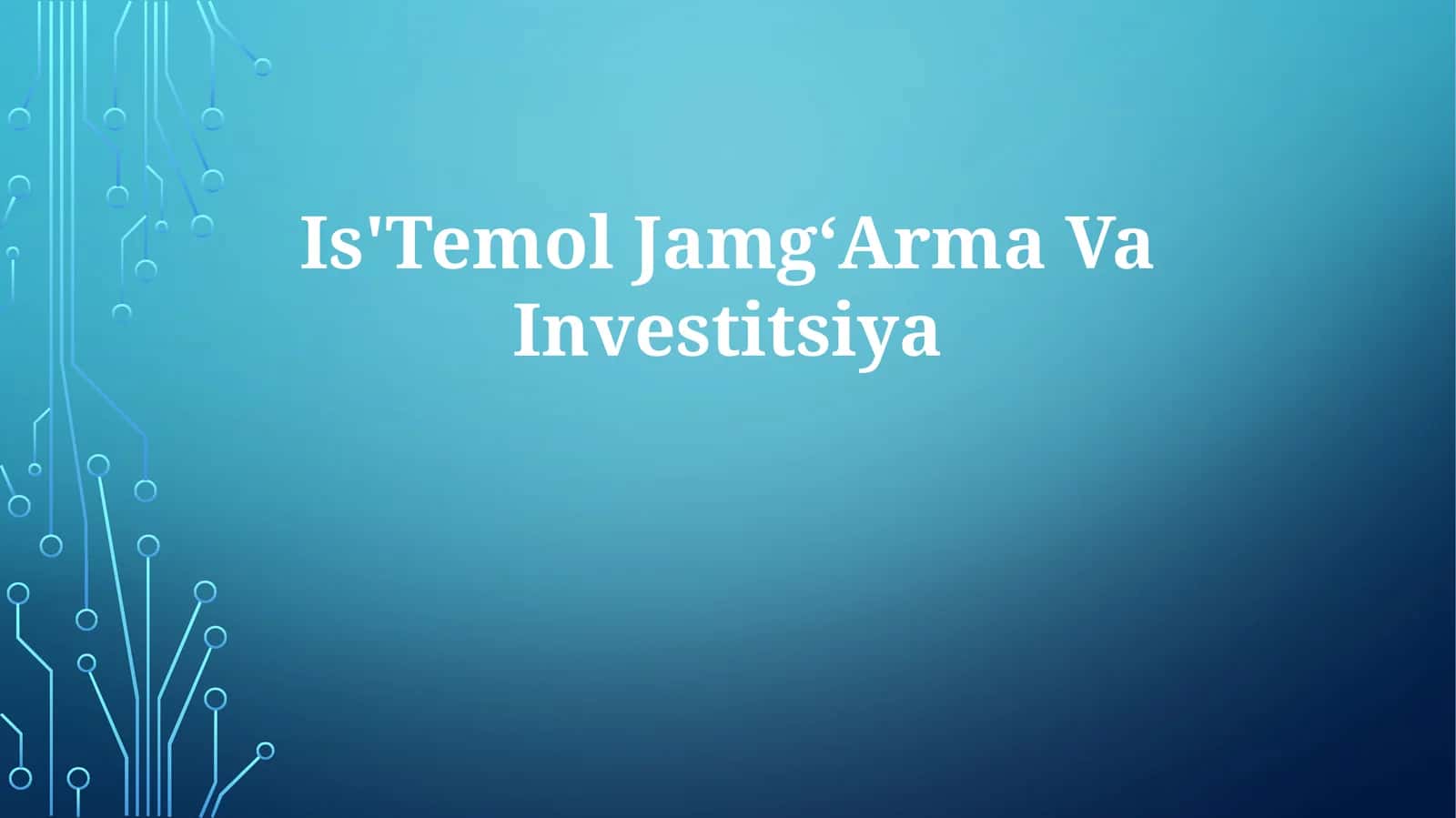 Is'Temol JamgʻArma Va Investitsiya
