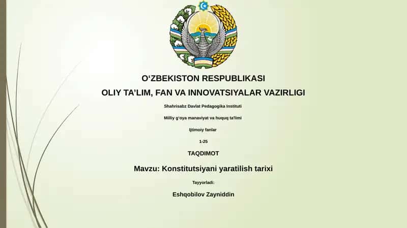 Konstitutsiyani yaratilish tarixi