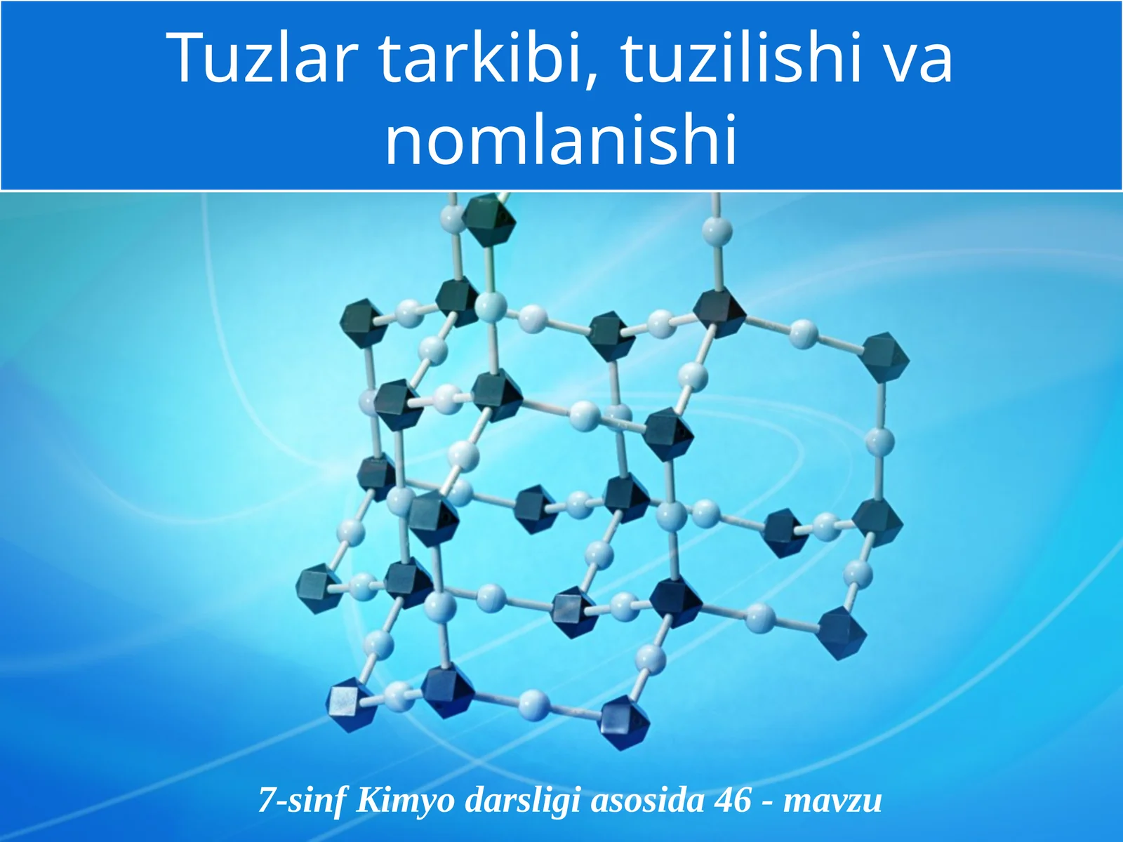 7-sinf Kimyo darsligi asosida 46-mavzu