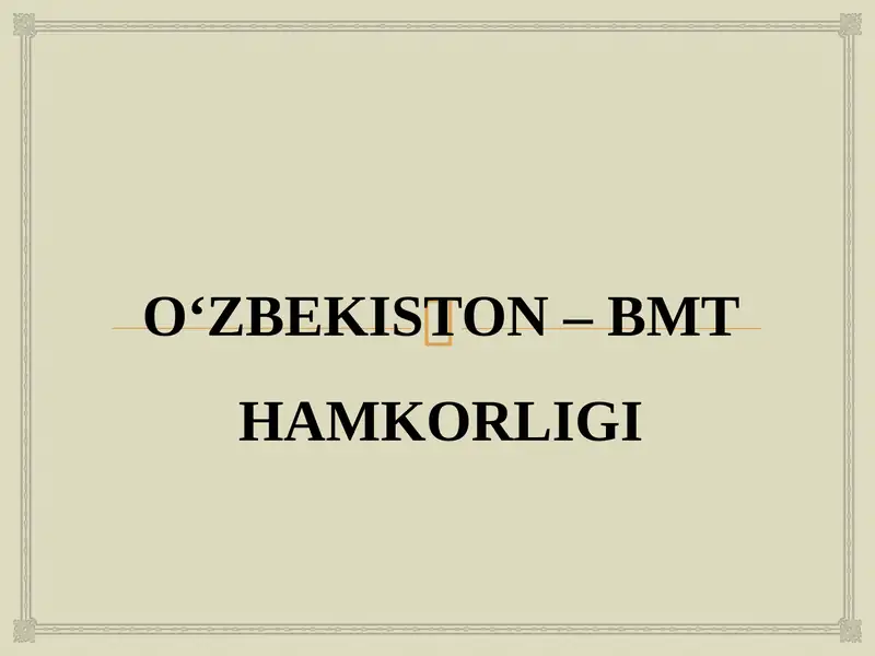 O‘ZBEKISTON – BMT HAMKORLIGI