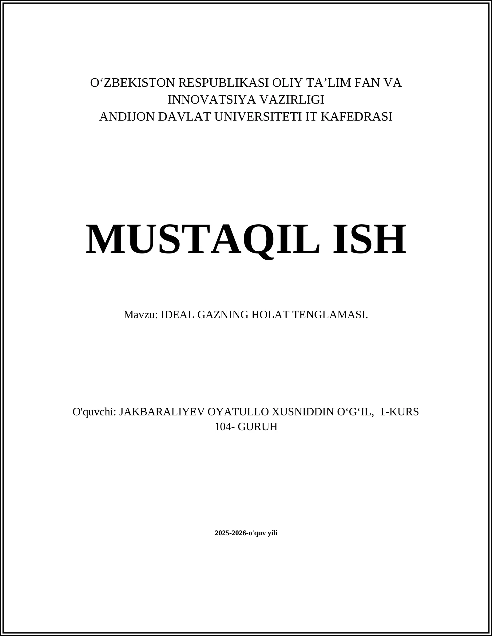 IDEAL GAZNING HOLAT TENGLAMASI
