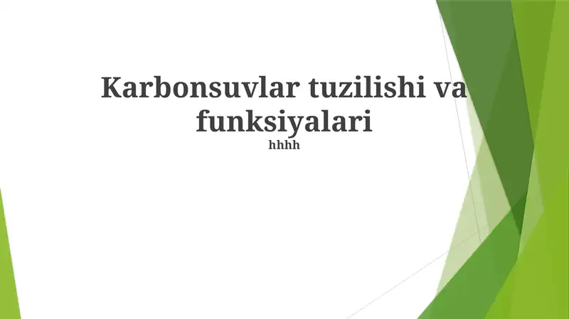 Karbonsuvlar tuzilishi va funksiyalari