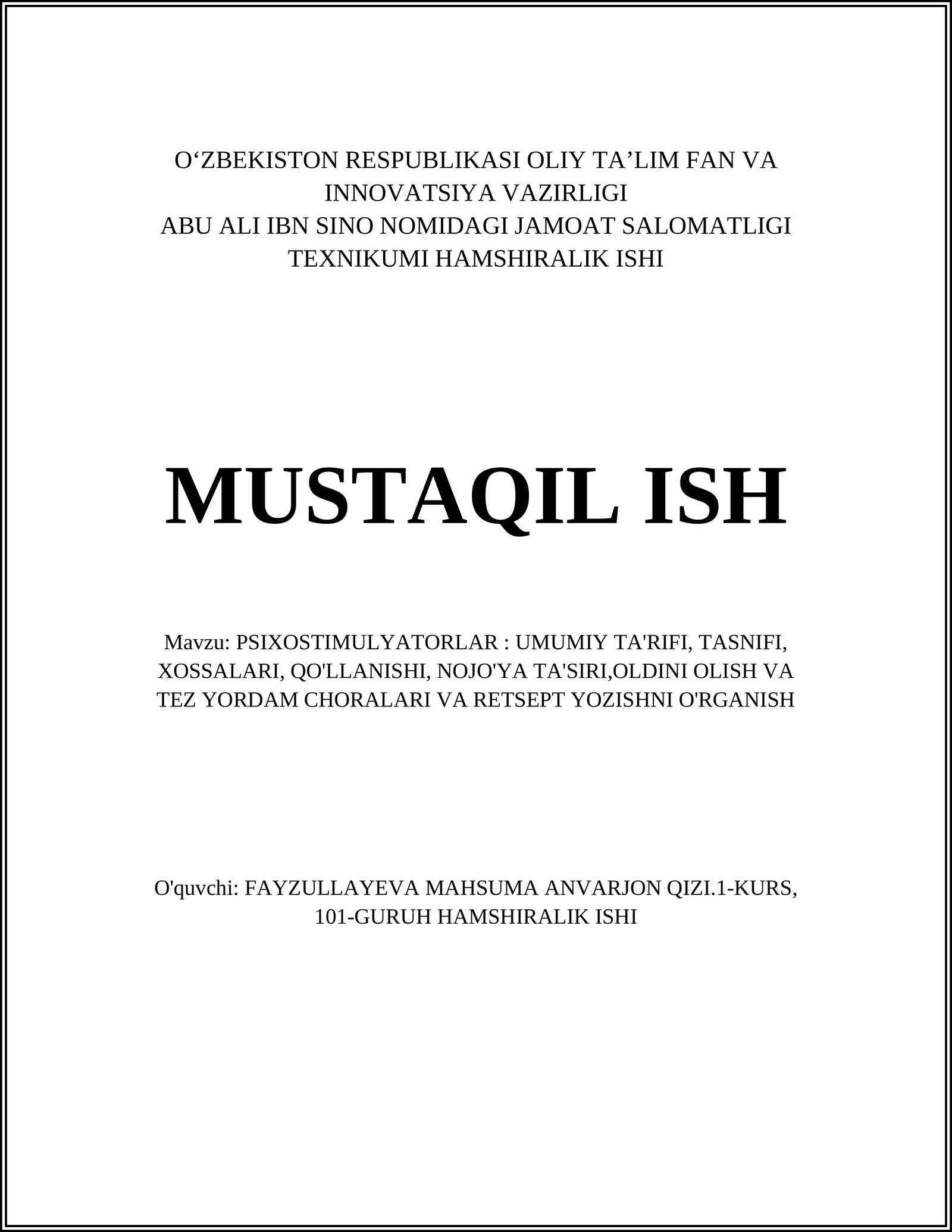 Psixostimulyatorlar: Umumiy Ta'rif