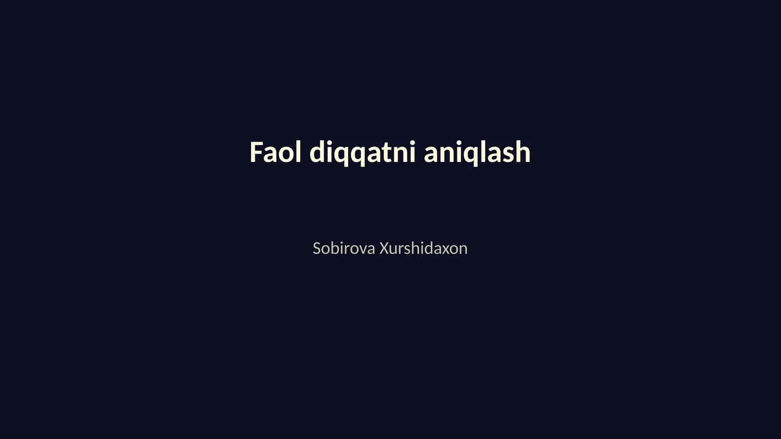 Faol diqqatni aniqlash