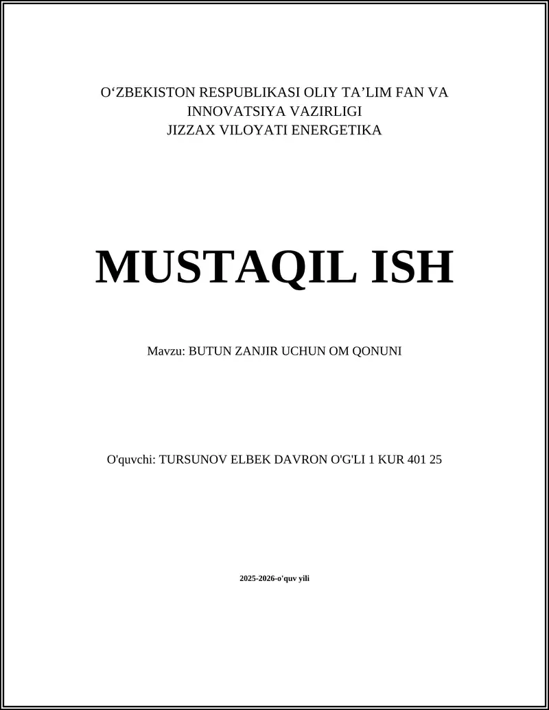 BUTUN ZANJIR UCHUN OM QONUNI