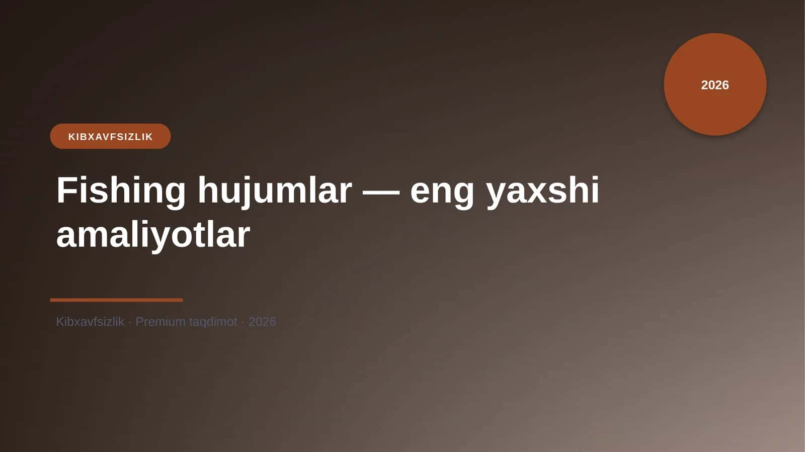 Fishing hujumlar — eng yaxshi amaliyotlar