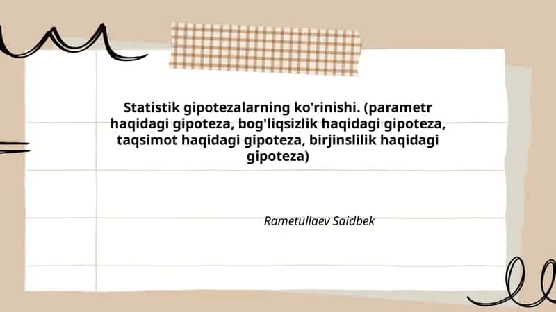Statistik gipotezalarning ko'rinishi