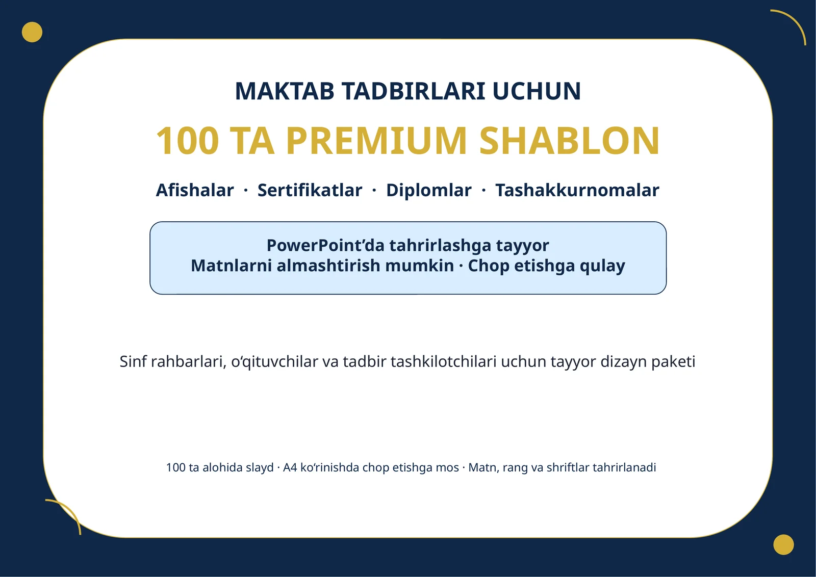 MAKTAB TADBIRLARI UCHUN 100 TA PREMIUM SHABLON