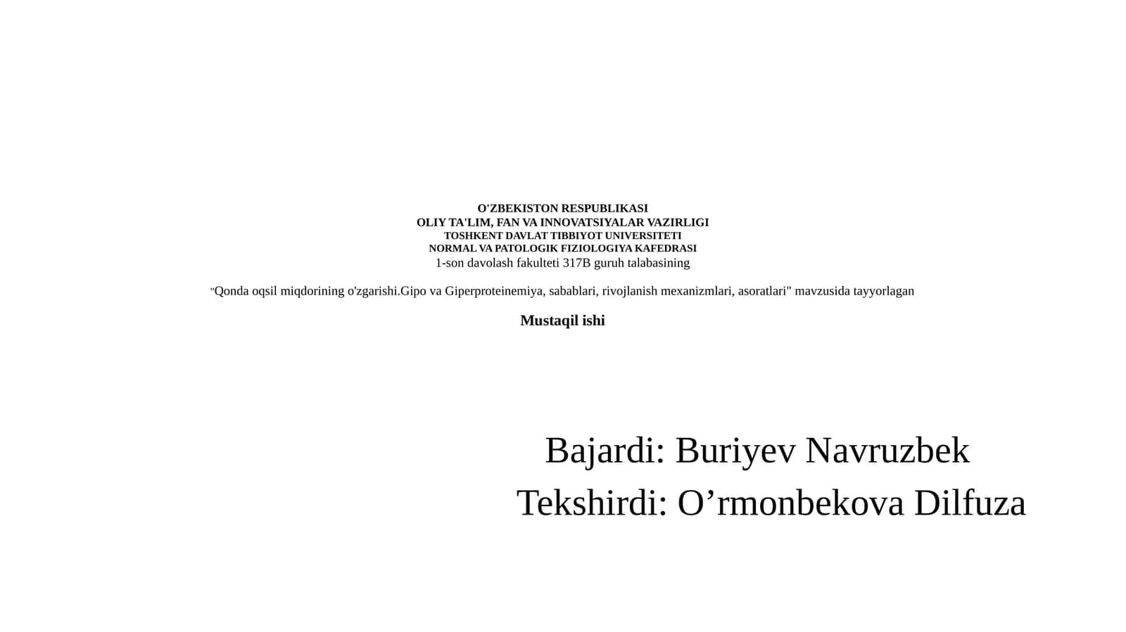 Qondaoqsilmiqdoriningo'zgarishi.GipovaGiperproteinemiya,sabablari,rivojlanishmexanizmlari,asoratlari