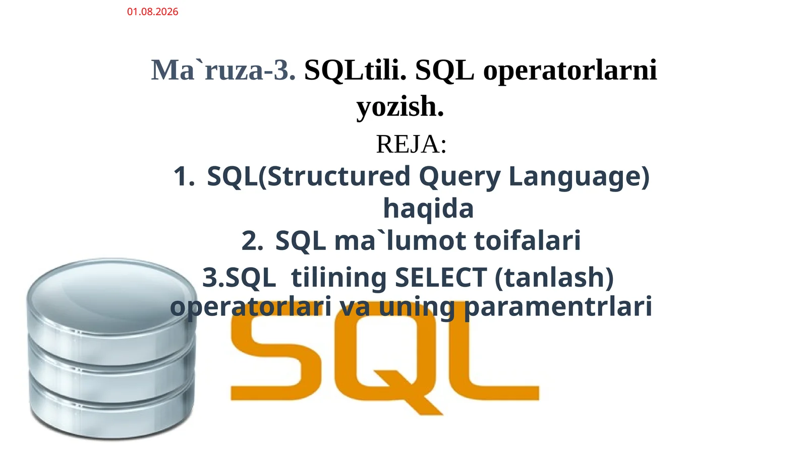 SQL(Structured Query Language) haqida