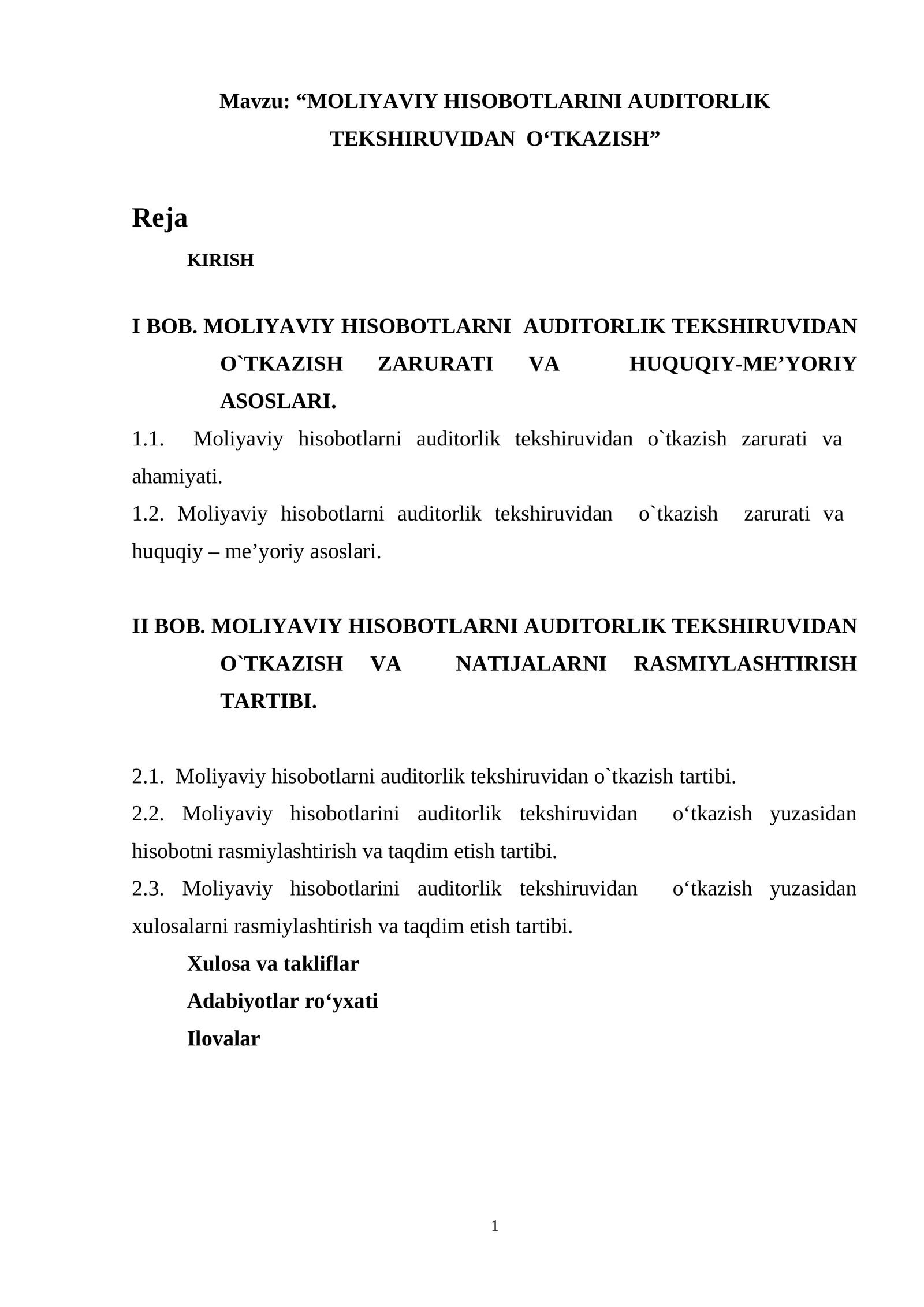 MOLIYAVIY HISOBOTLARINI AUDITORLIK TEKSHIRUVIDAN  O‘TKAZISH