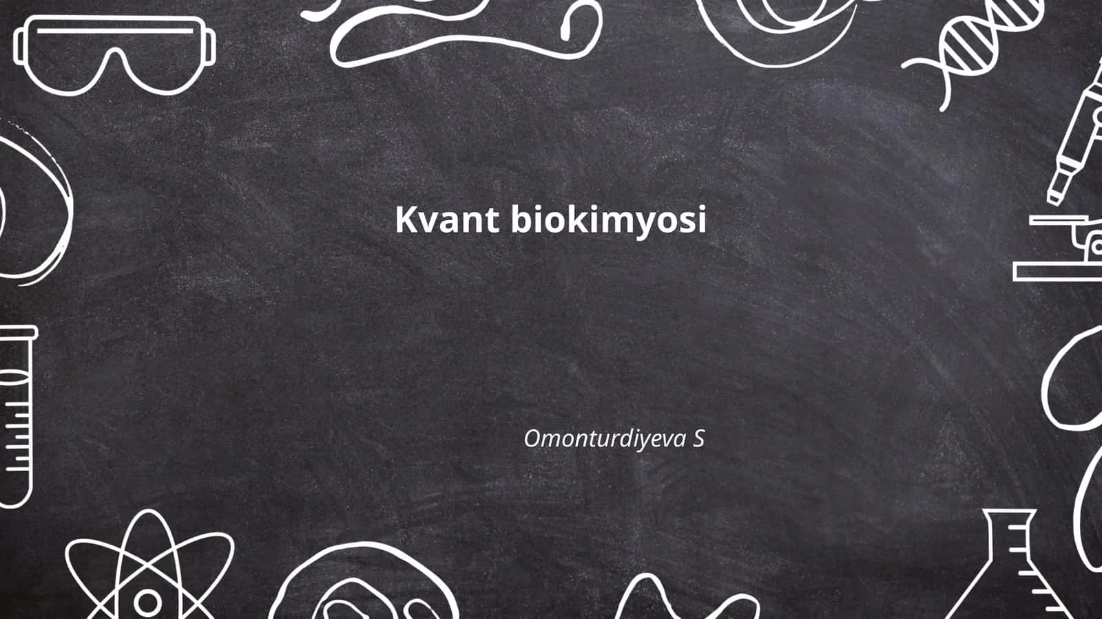Kvant biokimyosi