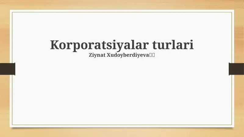 Korporatsiyalar turlari