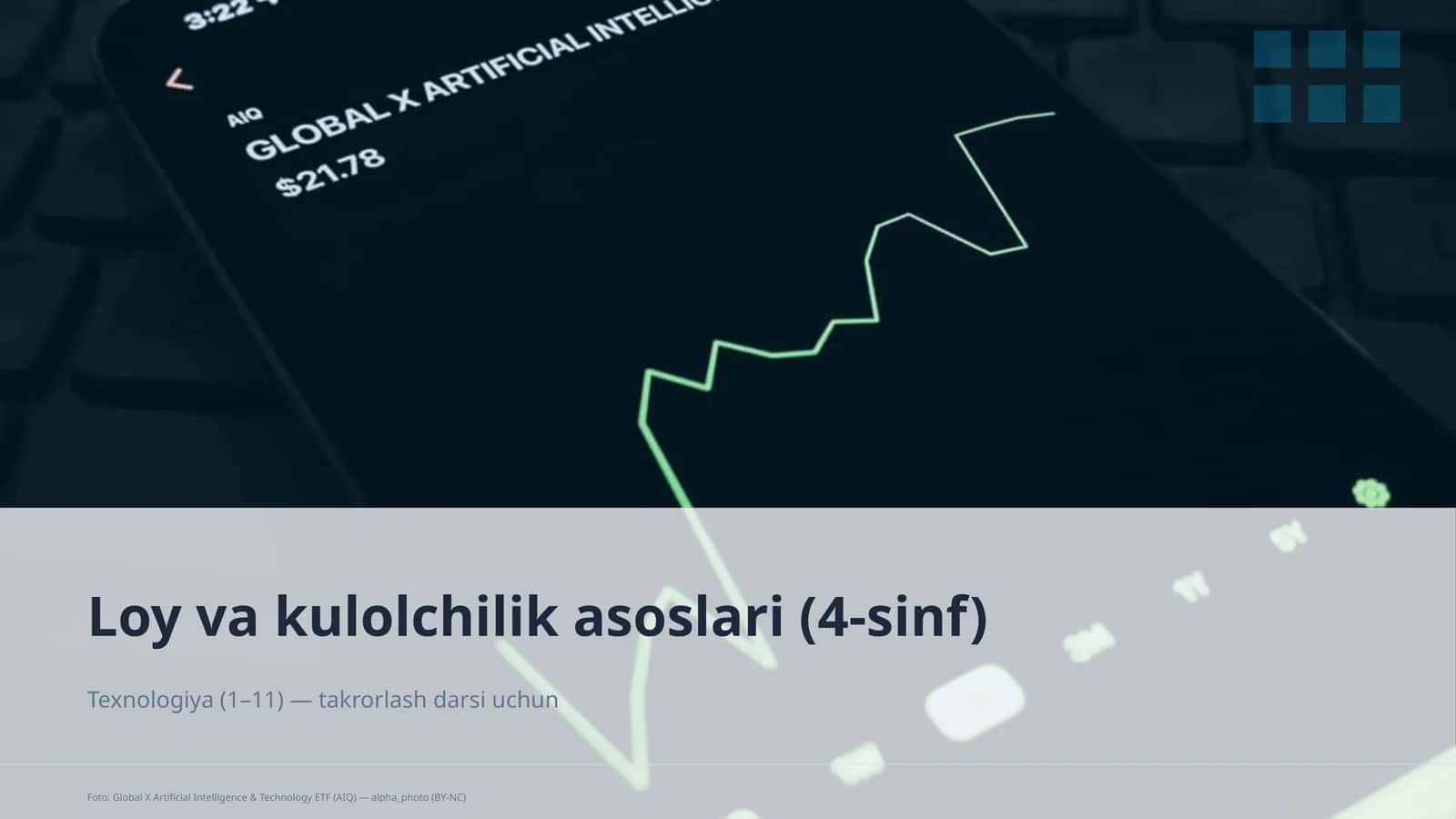 Loy va kulolchilik asoslari (4-sinf)