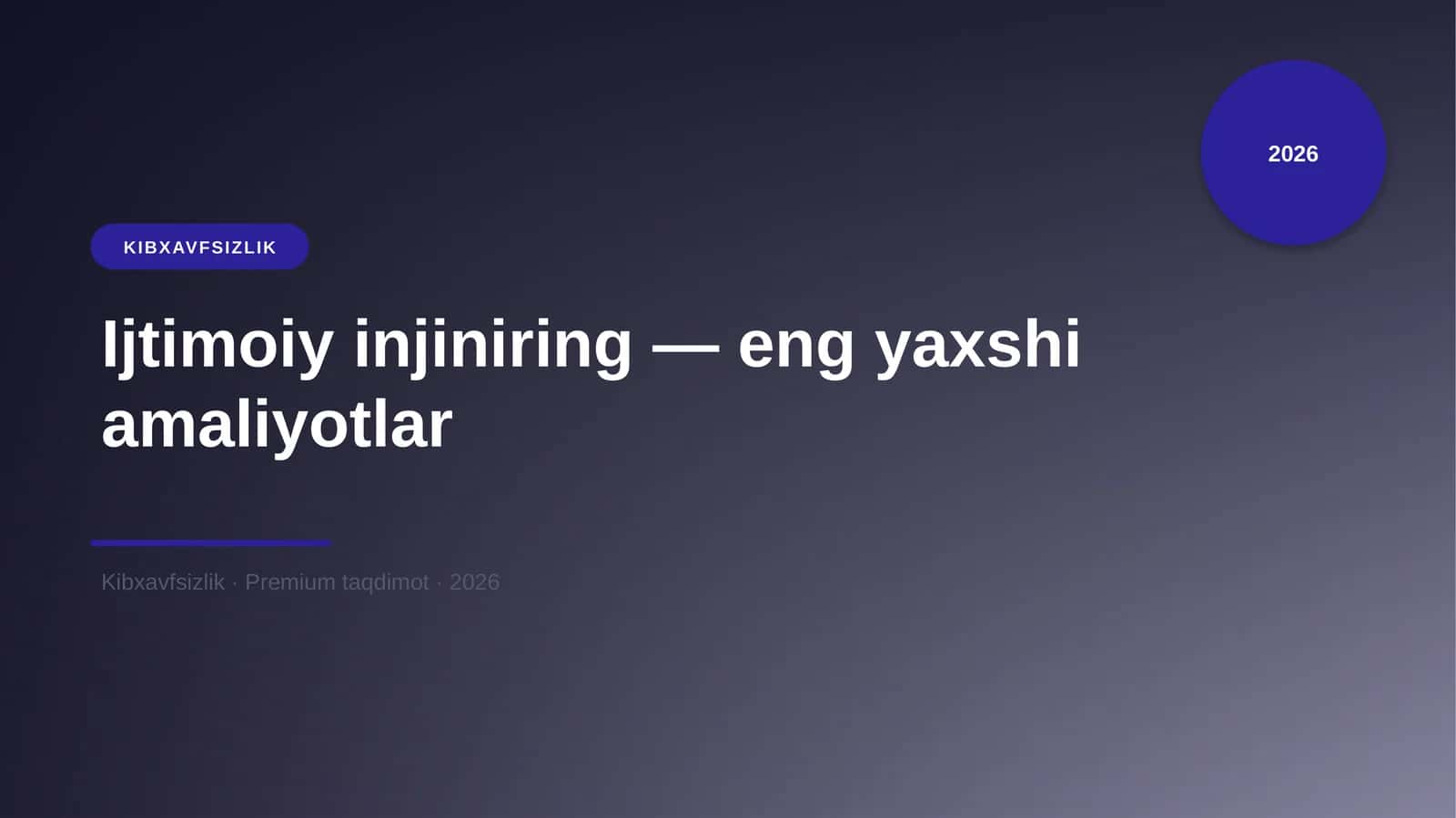 Ijtimoiy injiniring — eng yaxshi amaliyotlar