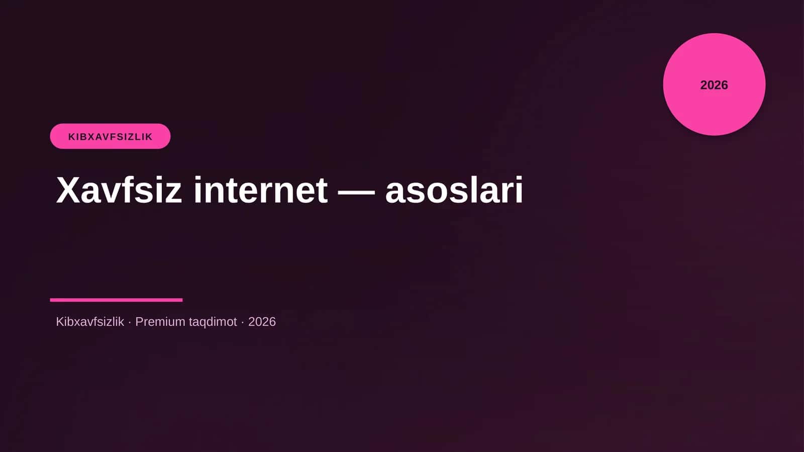 Xavfsiz internet — asoslari
