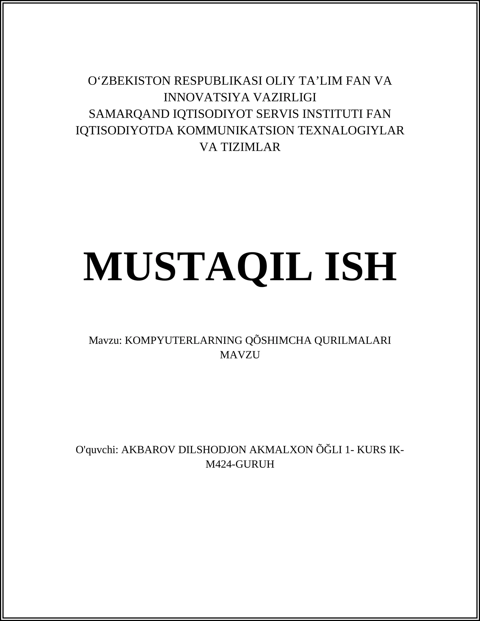 KOMPYUTERLARNING QÕSHIMCHA QURILMALARI