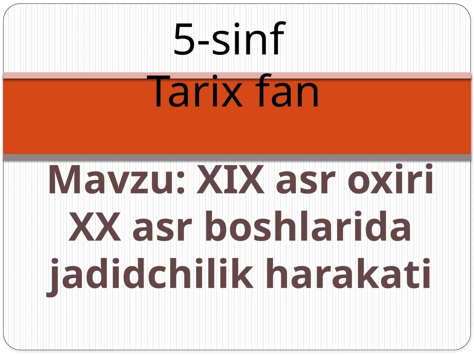 XIX asr oxiri XX asr boshlarida jadidchilik haraktati