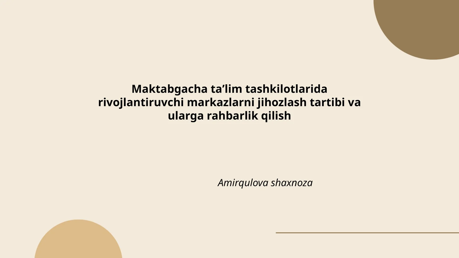 Maktabgacha taʼlim tashkilotlarida rivojlantiruvchi markazlarni jihozlash tartibi va ularga rahbarlik qilish