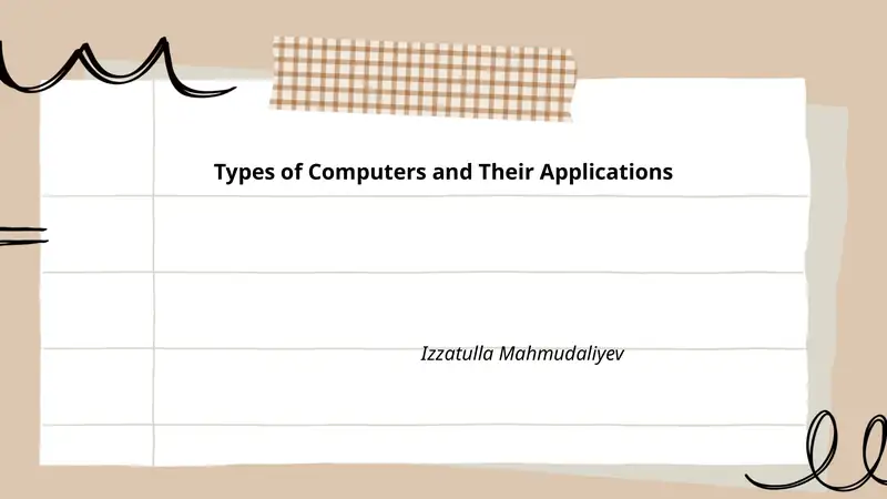 Types of Computers and Their Applications