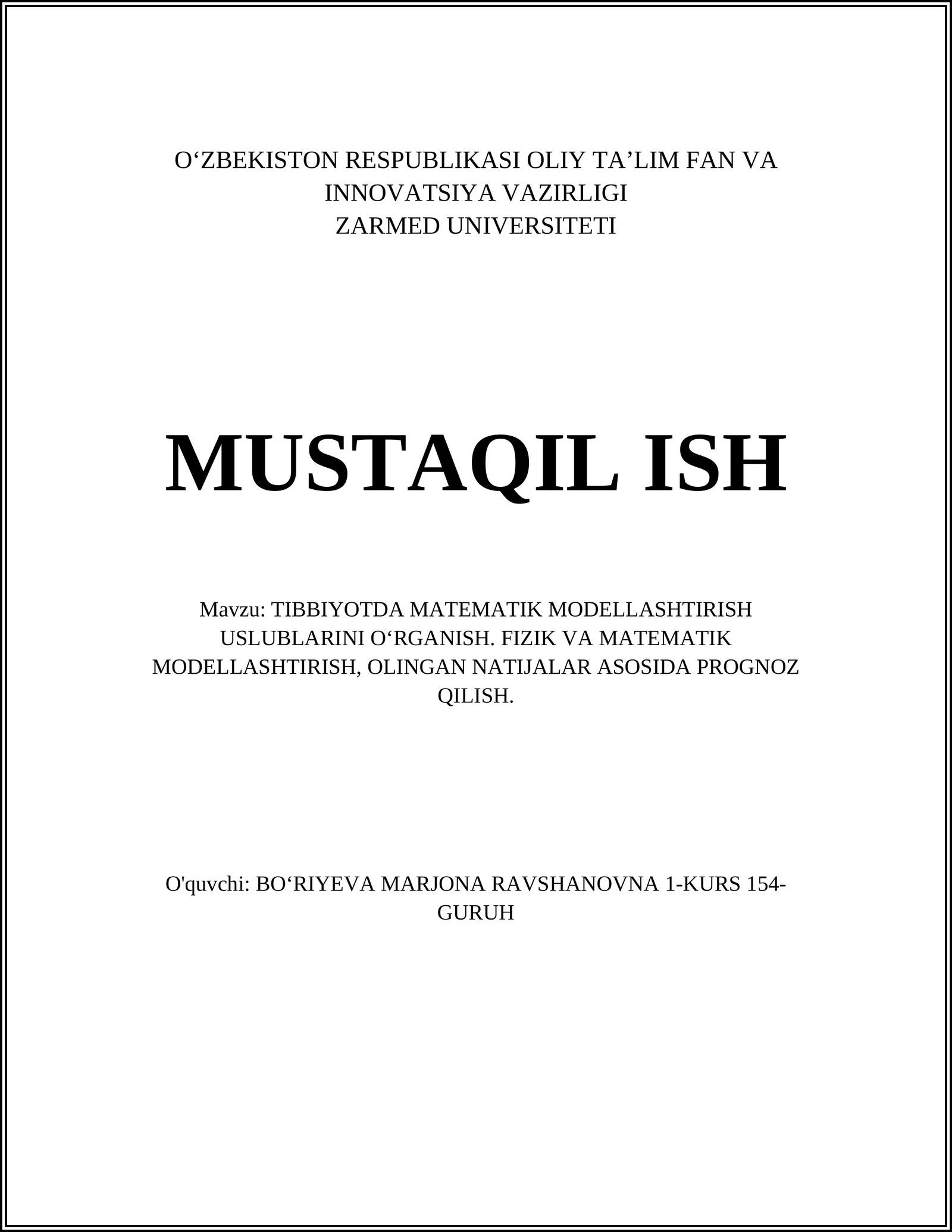 TIBBIYOTDA MATEMATIK MODELLASHTIRISH USLUBLARINI O‘RGANISH