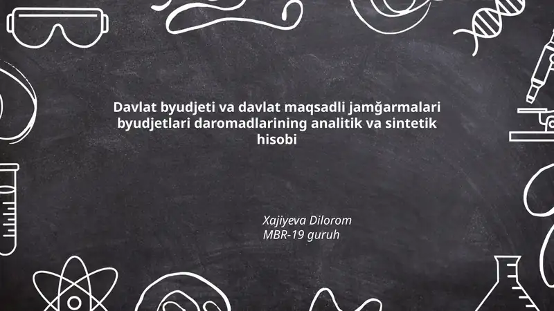 Davlat byudjeti va davlat maqsadli jamğarmalari byudjetlari daromadlarining analitik va sintetik hisobi