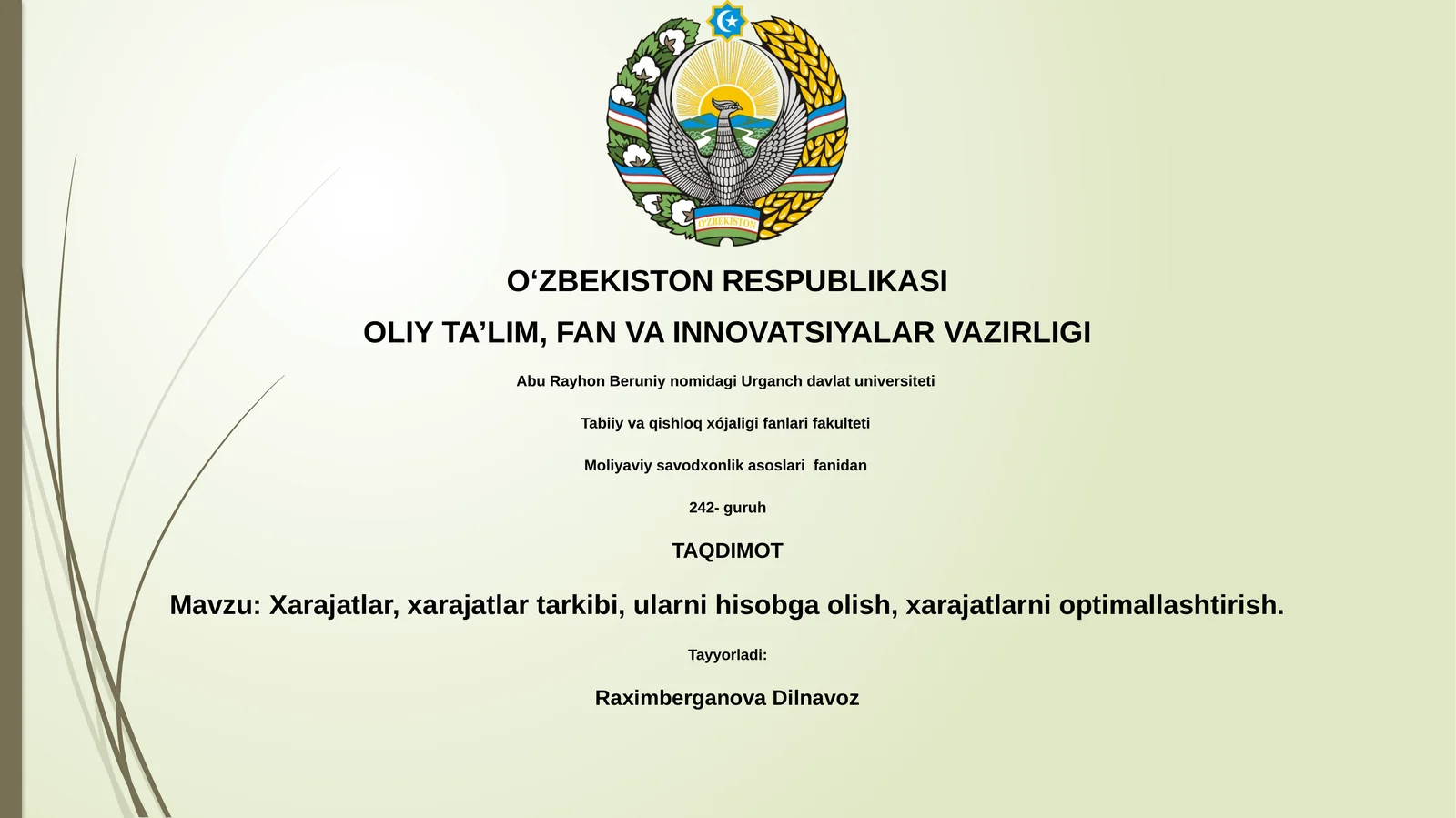 Xarajatlar, xarajatlar tarkibi, ularni hisobga olish, xarajatlarni optimallashtirish