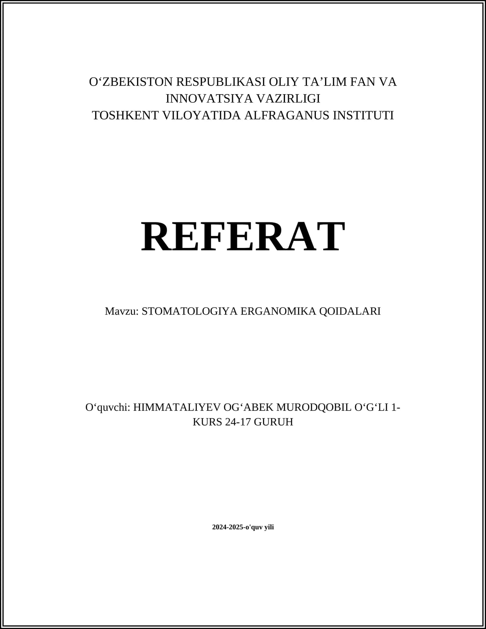 STOMATOLOGIYA ERGANOMIKA QOIDALARI