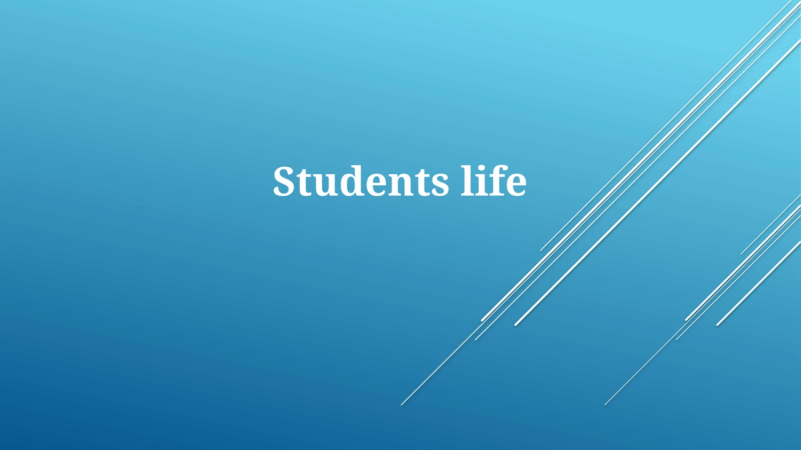 Students life
