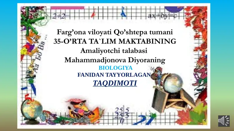 BIOLOGIYAFANIDAN TAYYORLAGAN TAQDIMOTI