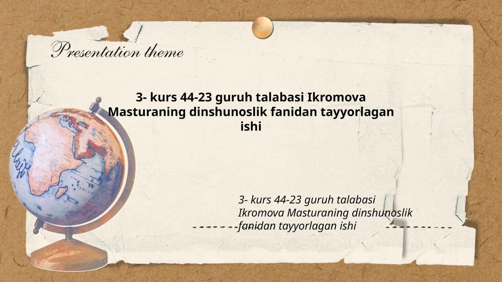Ikromova Masturaning dinshunoslik fanidan tayyorlagan ishi