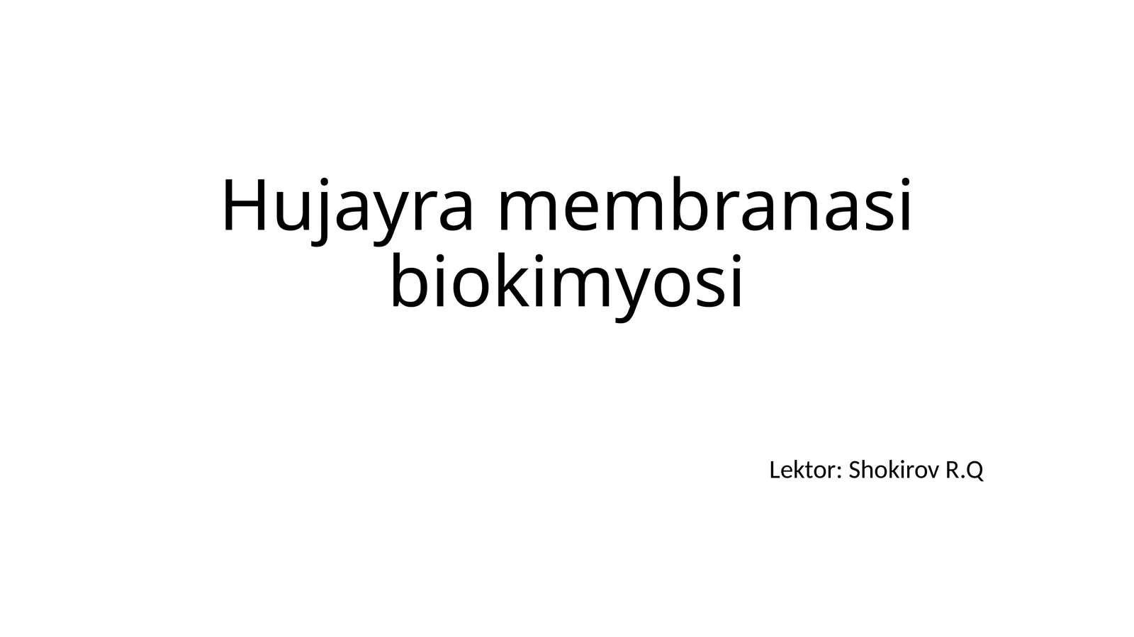 Hujayra membranasi biokimyosi