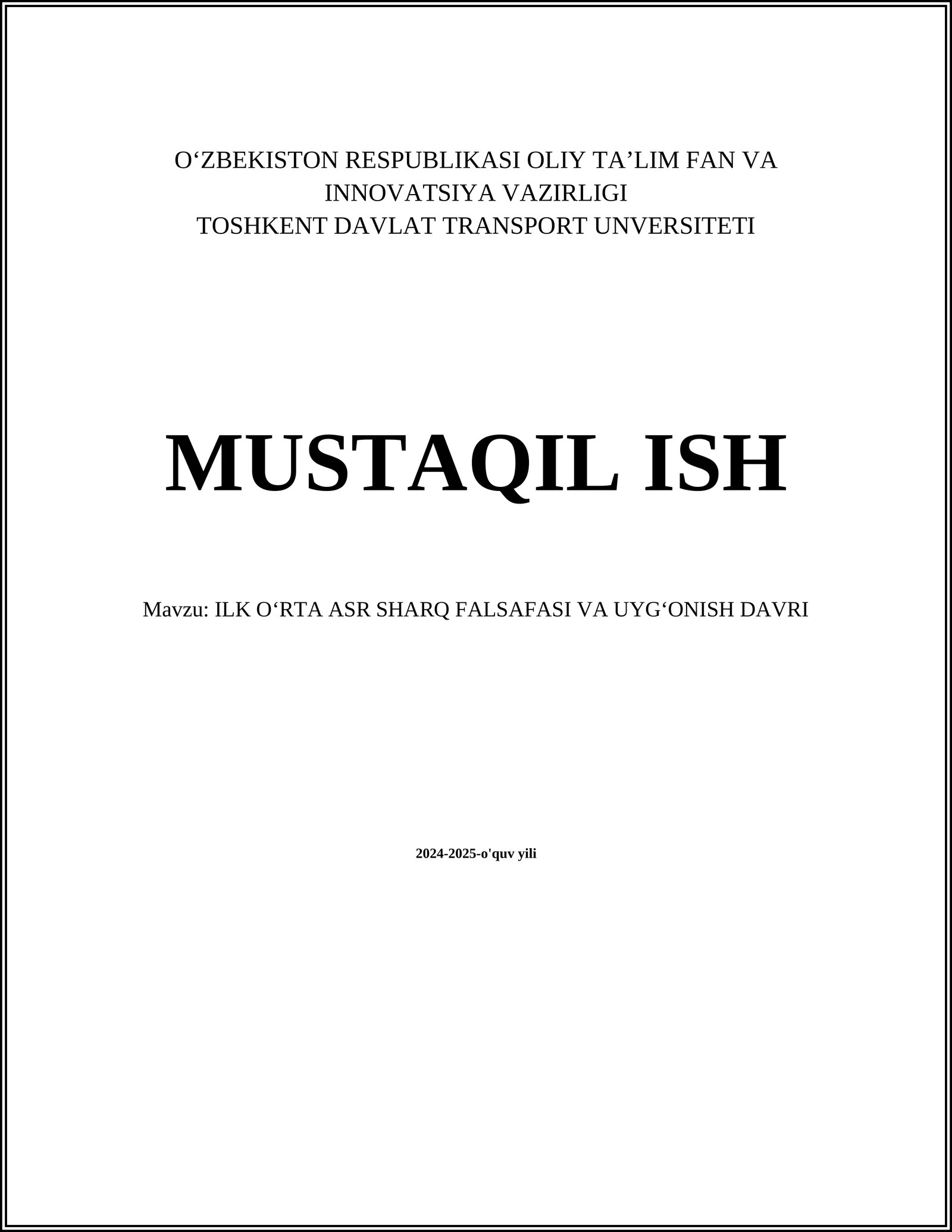 ILK OʻRTA ASR SHARQ FALSAFASI VA UYGʻONISH DAVRI