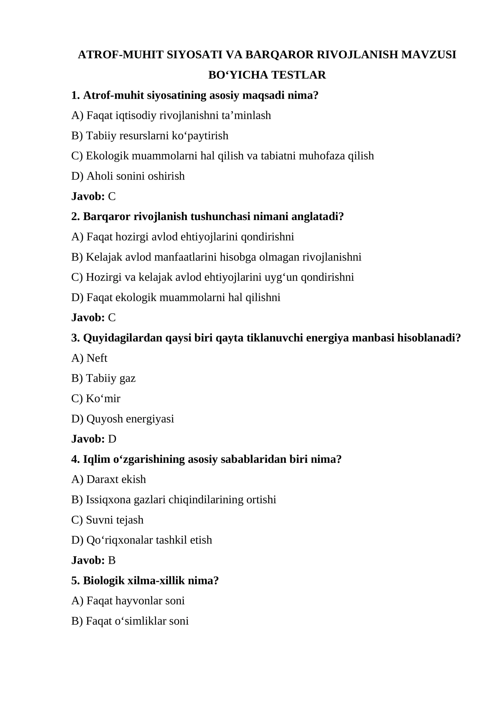 ATROF-MUHIT SIYOSATI VA BARQAROR RIVOJLANISH MAVZUSI BO‘YICHA TESTLAR