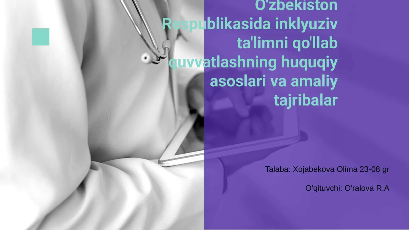 Inklyuziv ta'limning huquqiy asoslari va amaliyot
