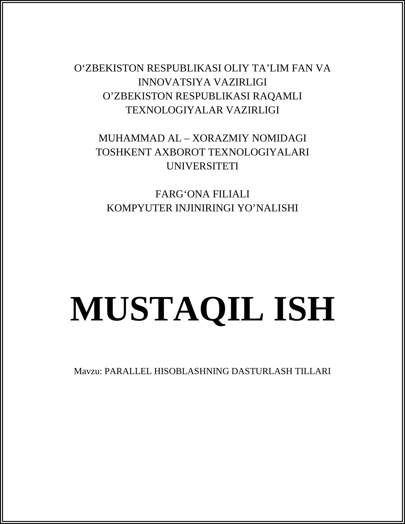 PARALLEL HISOBLASHNING DASTURLASH TILLARI