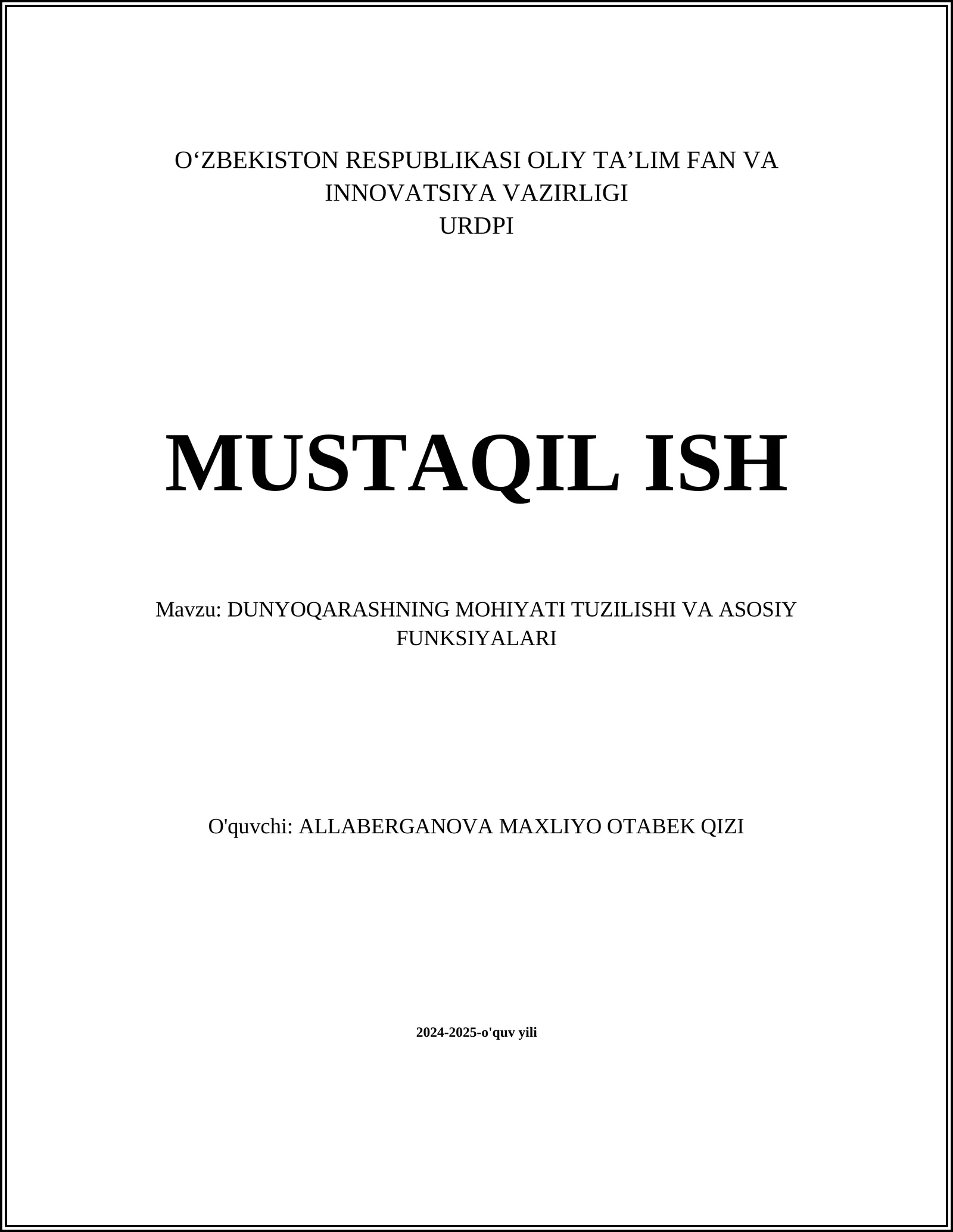 DUNYOQARASHNING MOHIYATI TUZILISHI VA ASOSIY FUNKSIYALARI