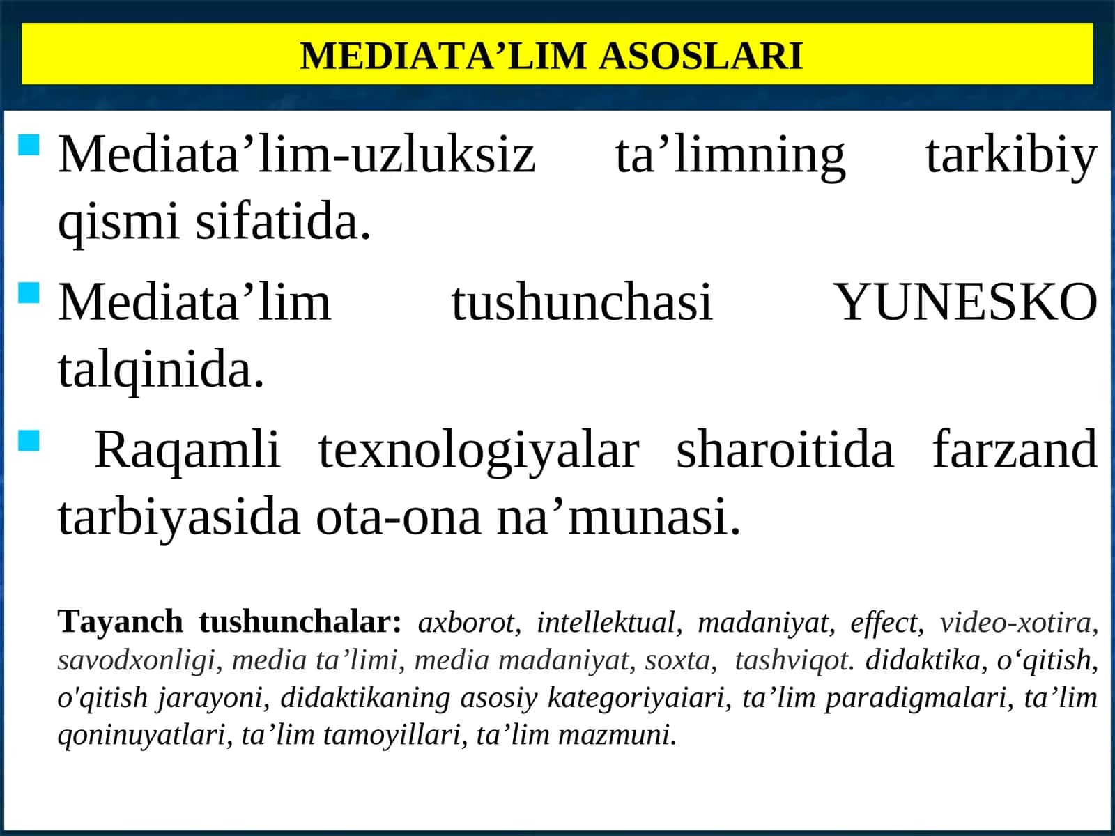 MEDIATA’LIM ASOSLARI