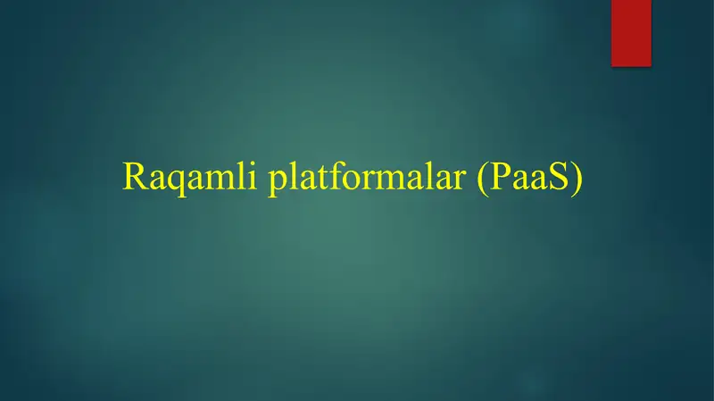 Raqamli platformalar (PaaS)