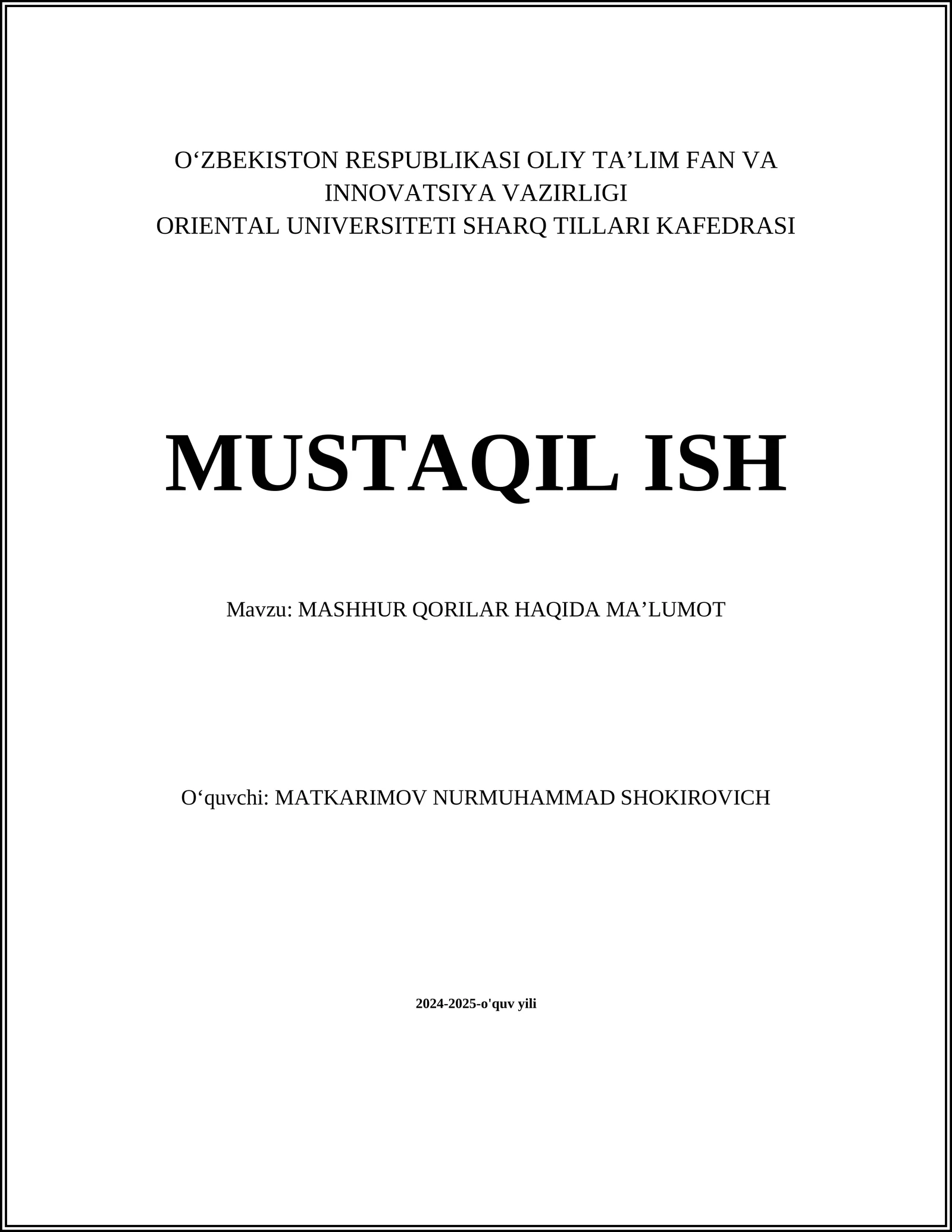 MASHHUR QORILAR HAQIDA MA’LUMOT
