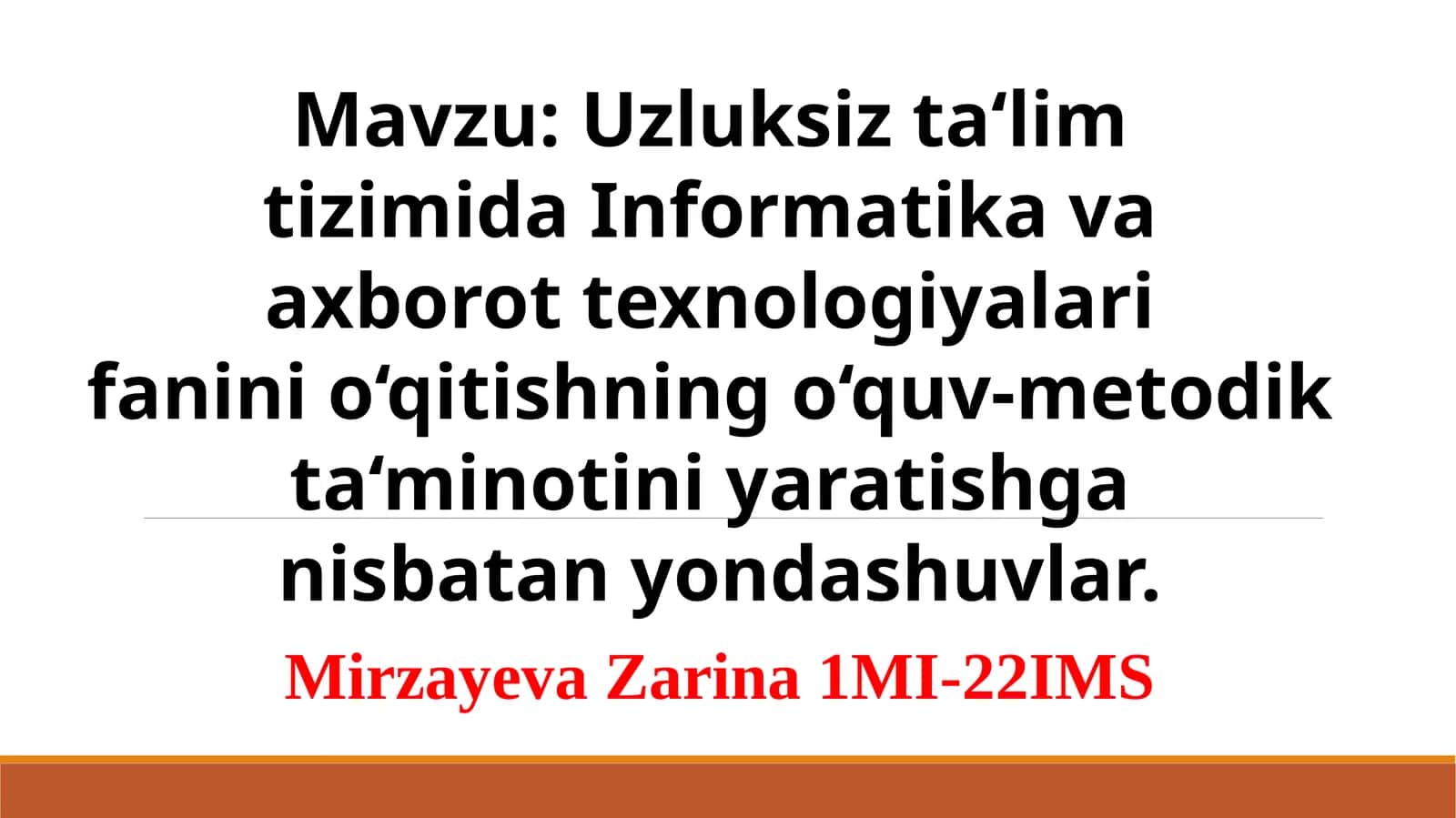 Uzluksizta‘lim tizimida Informatika va axborot texnologiyalari fanini o‘qitishning o‘quv-metodik ta‘minoti
